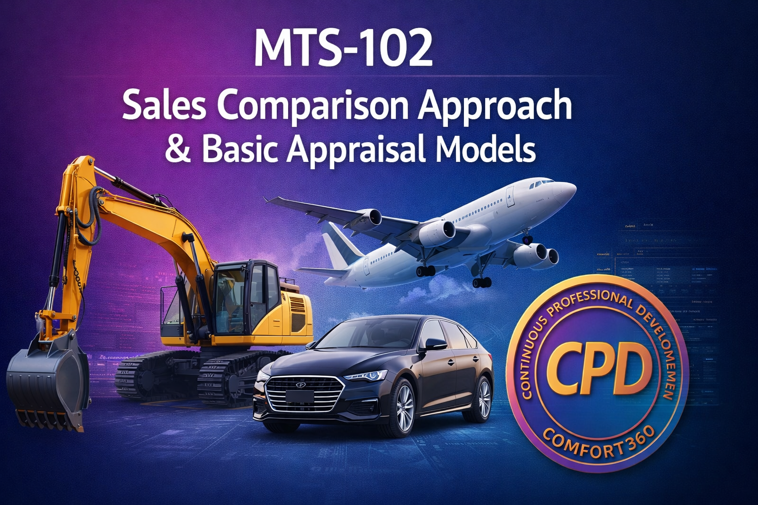 MTS-102 | منهج المقارنة البيعية ونماذج التقييم الأساسية (Sales Comparison Approach & Basic Appraisal Models)