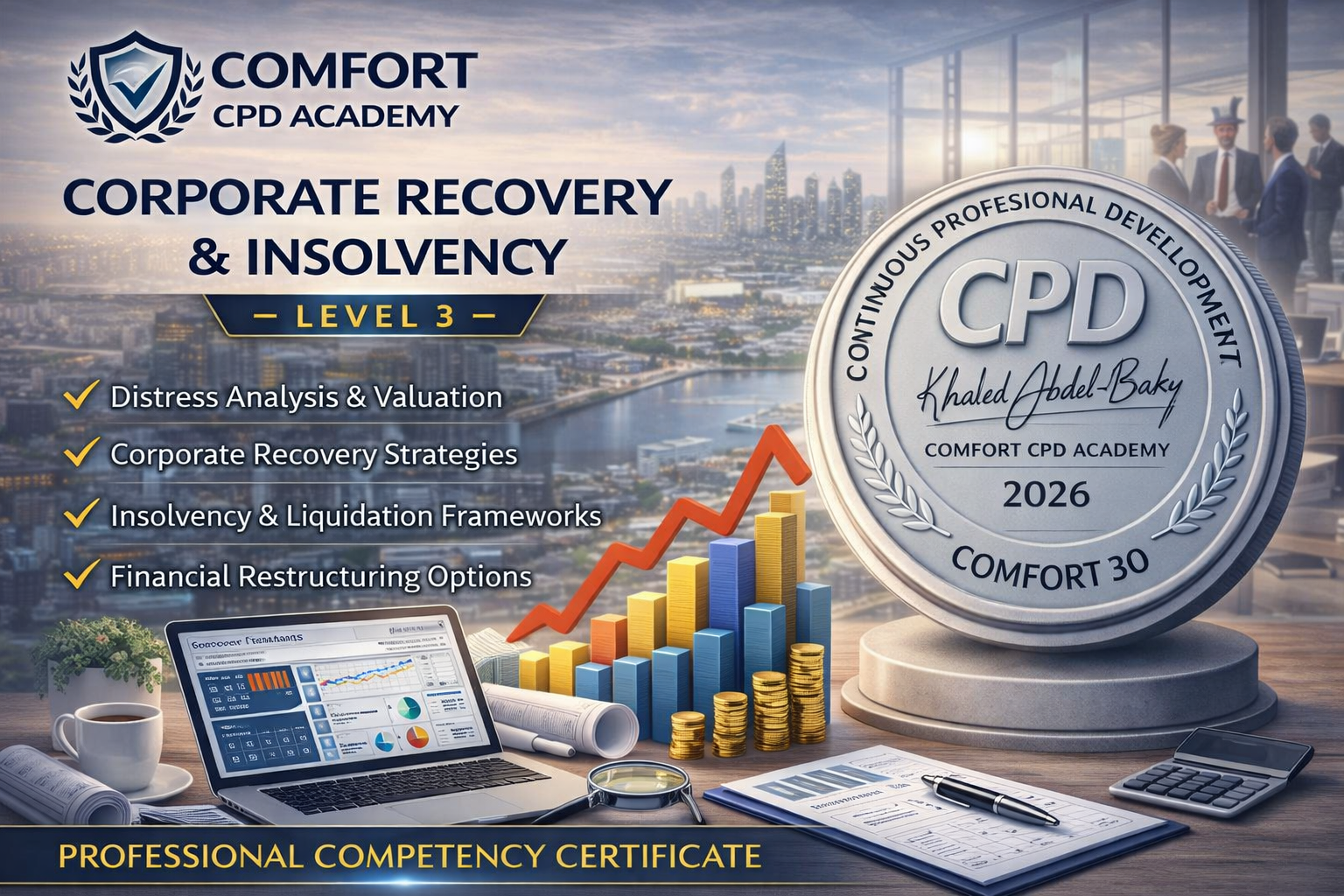 Corporate Recovery and Insolvency – Level 3 إعادة الهيكلة والإعسار المؤسسي – المستوى الثالث