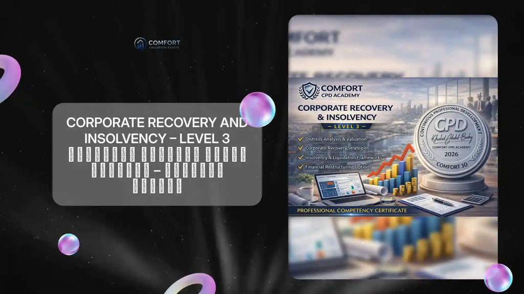 Corporate Recovery and Insolvency &ndash; Level 3 إعادة الهيكلة والإعسار المؤسسي &ndash; المستوى الثالث by@Outfy