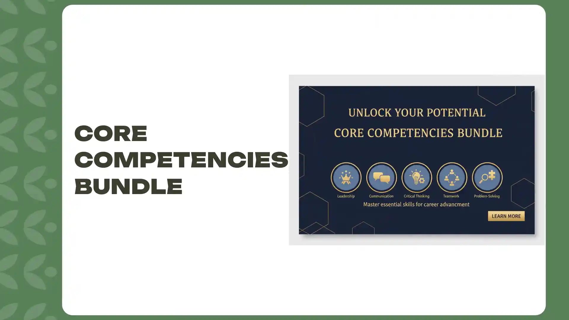 Core Competencies Bundle by@Outfy