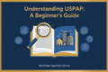 Understanding USPAP Beginner's Guide CPD course