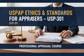 USPAP Ethics & Standards for Appraisers – USP‑301 AR: أخلاقيات ومعايير USPAP للمقيّمين – USP‑301